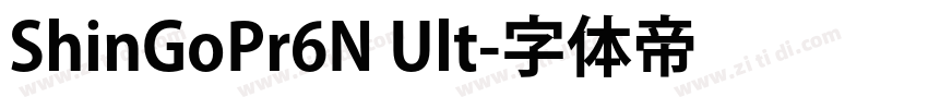 ShinGoPr6N Ult字体转换